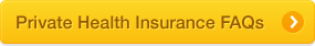 Private health insurance frequently asked questions (FAQ)
