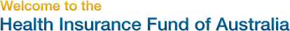Welcome to the Health Insurance Fund of Australia